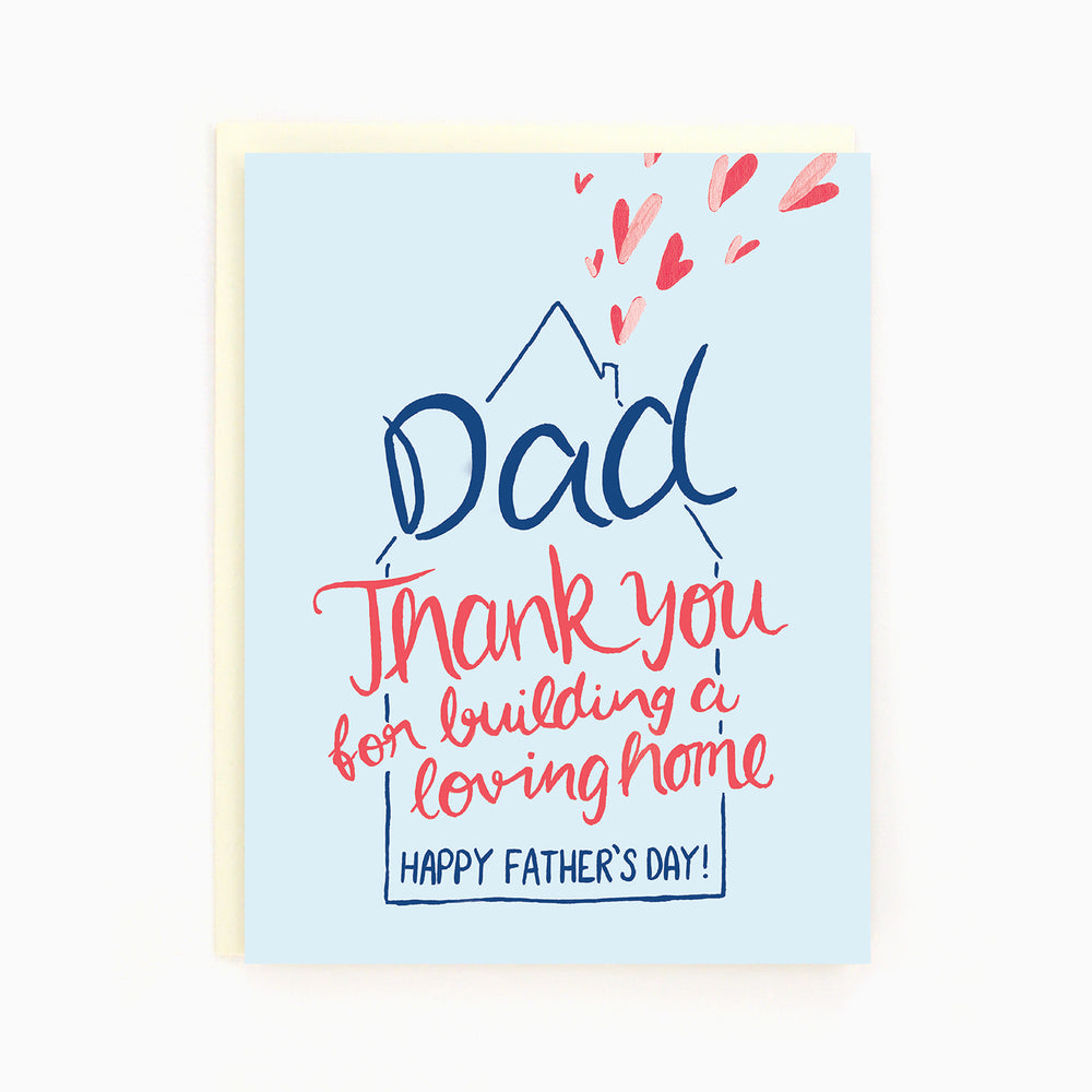 Dad Loving Home Card